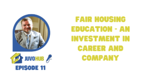 Fair Housing Education - An Investment in Career and Company