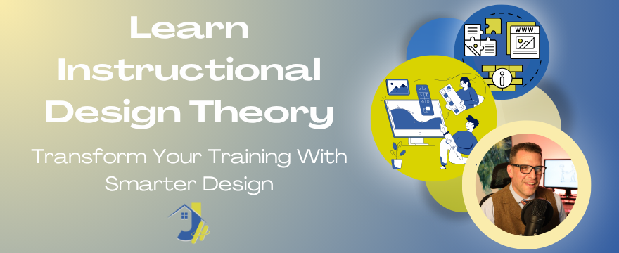 Lear Instructional Design Theory