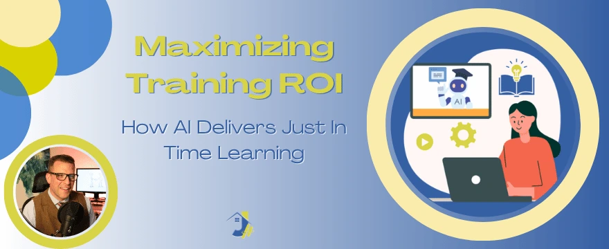 A banner for the JuvoHub podcast titled "Maximizing Training ROI: How AI Delivers Just In Time Learning." The design features a blue and yellow theme with a headshot of host Jonathan Saar in the bottom left. On the right, a circular graphic shows a woman working on a laptop with digital icons above her representing AI-driven education, including a graduation cap, an open book, and an "AI" tablet.