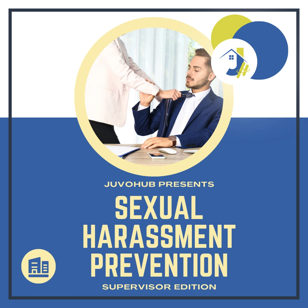 Office – Sexual Harassment Supervisor A graphic titled "Juvohub Presents Sexual Harassment Prevention Supervisor Edition". The top portion features an image enclosed in a circular frame showing one person pulling another person's tie in an office setting. The lower portion has a blue background with the bold text "SEXUAL HARASSMENT PREVENTION SUPERVISOR EDITION" and a small building icon.