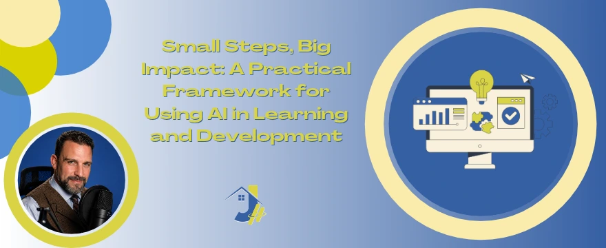 A banner graphic titled "Small Steps, Big Impact: A Practical Framework for Using AI in Learning and Development," featuring a portrait photo of Jonathan Saar on the left and an illustration of a computer monitor with analytical graphics on the right.